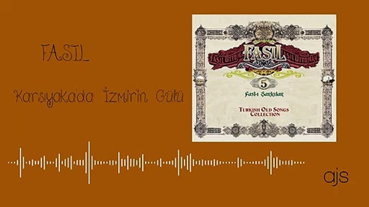 Fasıl 5 - Karşıyaka'da İzmir'in Gülü (Official Audio)