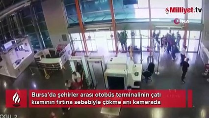 Bursa’da şehirler arası otobüs terminalinin çatı kısmının fırtına sebebiyle çökme anı kamerada