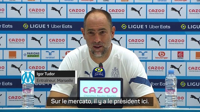 Marseille - Tudor sur le mercato : Si quelqu'un arrive je suis content, sinon je suis quand même content