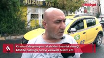 Kirasını ödeyemeyen taksiciden insanlık örneği