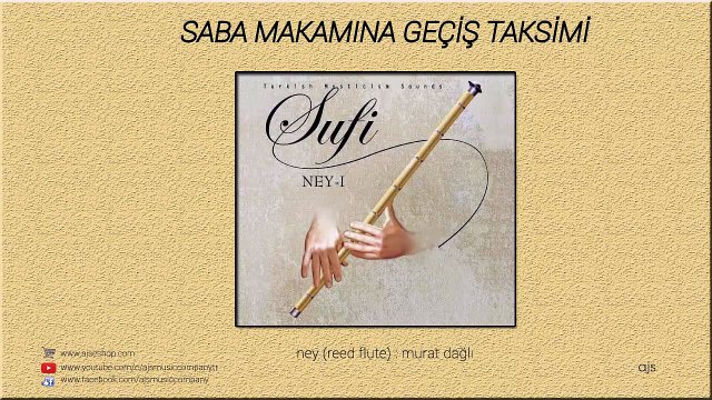 Sufi - Ney - Saba Makamına Geçiş Taksimi (Official Audio)