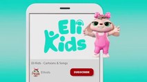 Johny Johny Yes Papa +More | Eli Kids Songs & Nursery Rhymes Compilation