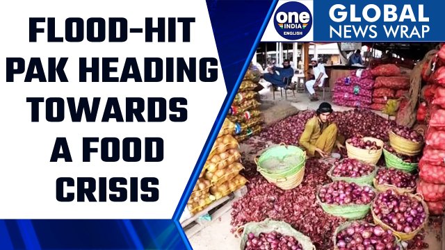 Flood-hit Pakistan heading towards a food crisis as prices soar | Oneindia News *International