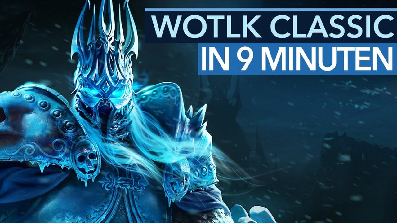 WoW: Wrath of the Lich King Classic - Neuerungen, Story & mehr: Das steckt in der Addon-Neuauflage
