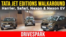 Tata Jet Edition Nexon, Nexon EV, Harrier, Safari Walkaround | New Colour, Interiors & Exteriors