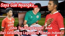 Panggil Nama Anyar Di TC Timnas U19,Anak Dari Gelandang Legendaris timnas di panggil Shin Tae-Yong