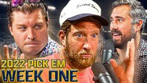 Dave & Big Cat Need Their Junkyard Dog Back - 2022 Pick Em Week 1