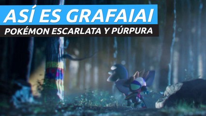 Pokémon Escarlata y Pokémon Púrpura - Tráiler de Grafaiai