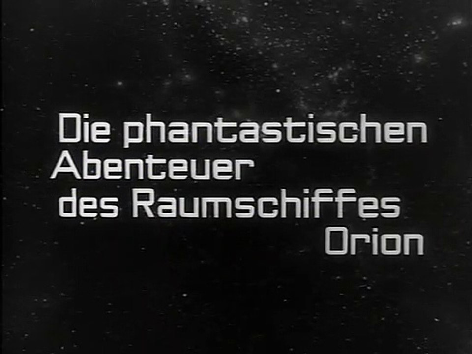 Raumpatrouille Orion Staffel 1 Folge 3 - Part 02 HD Deutsch