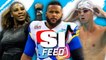 Serena Williams, Aaron Donald and Michael Phelps on Today's SI Feed
