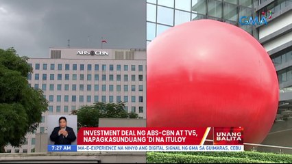 Investment deal ng ABS-CBN at TV5, napagkasunduang 'di na ituloy | UB
