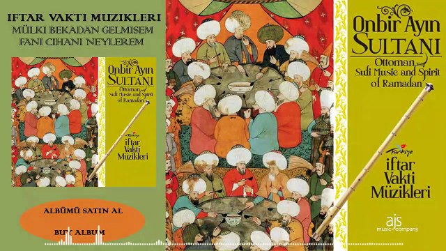 İftar Vakti Dinlenecek Müzikler - Mülki Bekadan Gelmişem Fani Cihanı Neylerem (Official Audio)