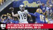 Pitt Defeats West Virginia In Backyard Brawl
