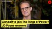 JD Payne: It was challenging to compress Lord of the Rings into a web series | The Rings of Power