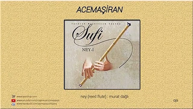 Sufi - Ney - Acemaşiran (Official Audio)