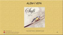 Sufi - Ney 2 - Alem-i Vefa (Official Audio)