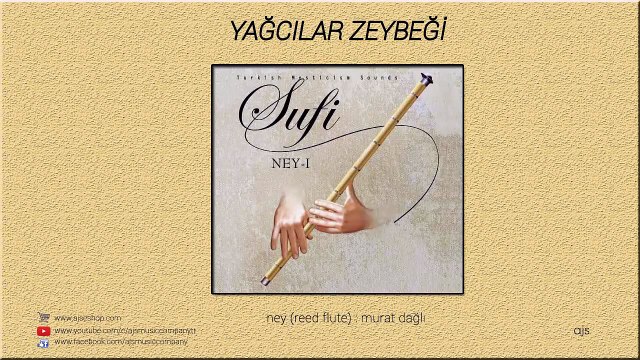 Sufi - Ney - Yağcılar Zeybeği (Official Audio)
