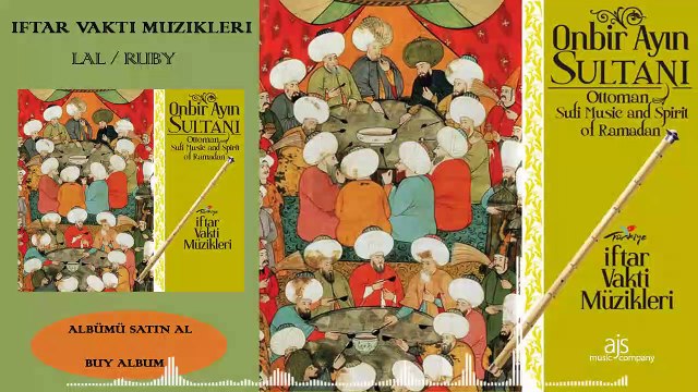 İftar Vakti Dinlenecek Müzikler - Lal (Ruby) [Official Audio]
