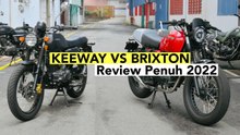KEEWAY VS BRIXTON Mana Lagi Padu? Review Auto Racun