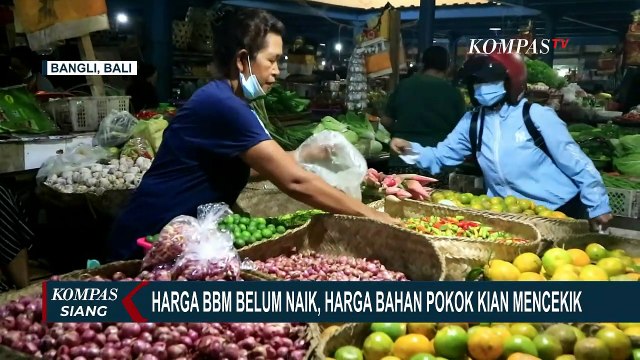 Di Bangli, Harga Bawang Merah Cabai hingga Telur Naik, padahal Harga BBM Belum Resmi Naik