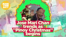 Jose Mari Chan trends as 