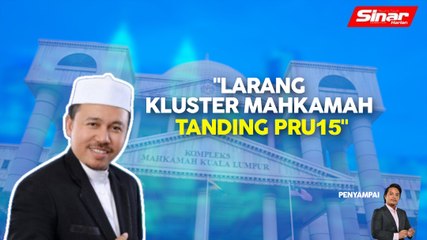 SINAR PM: Larang individu ada kes mahkamah tanding pilihan raya: Ulama Pas