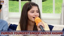 Got Goosebups Amazing Singing By Hadiya Hashmi #GoodMorningPakistan