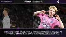 5 things - In-form Gordon to upset Liverpool?