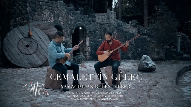 Cemalettin Güleç - Yamacımdan Gelen Dilber (Official Video)
