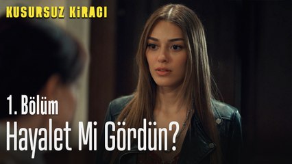 Hayalet mi gördün? -  Kusursuz Kiracı 1. Bölüm