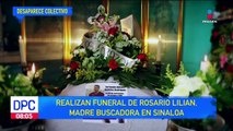 Realizan funeral de Rosario Lilian, madre buscadora en Sinaloa