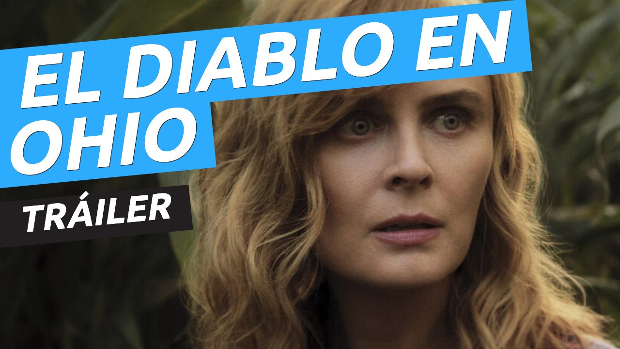 Tráiler de El diablo en Ohio, ya en Netflix
