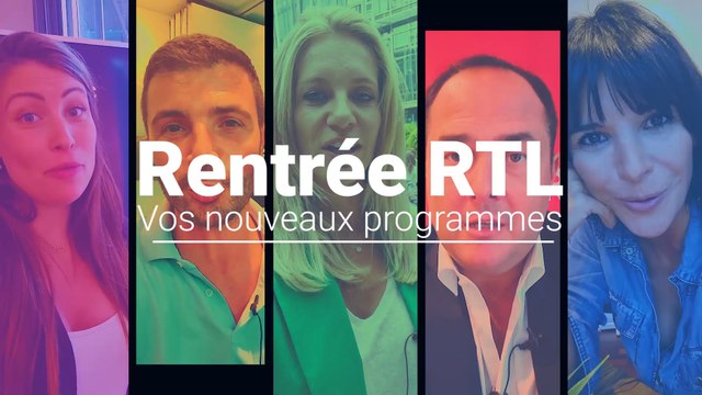 Les programmes de la rentrée RTL présentés par vos personnalités préférées !