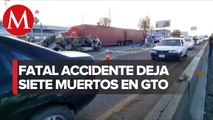 Accidente en la carretera León-Silao deja 7 muertos