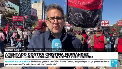 Informe desde Buenos Aires: manifestaciones en Argentina en apoyo a Cristina Fernández