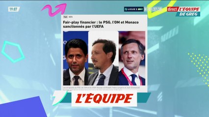 Le PSG, l'OM et Monaco sanctionnés par l'UEFA - Foot - Fair-play financier