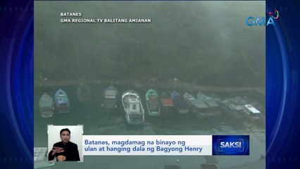 Batanes, magdamag na binayo ng ulan at hanging dala ng Bagyong Henry | Saksi