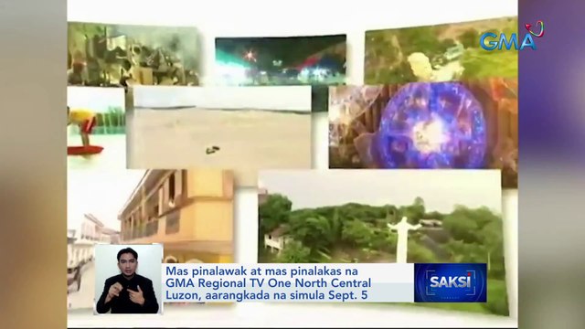 Mas pinalawak at mas pinalakas na GMA Regional TV One North Central Luzon, aarangkada na simula Sept. 5 | Saksi