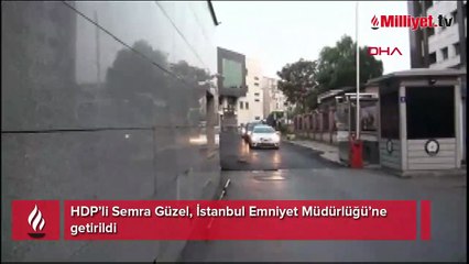 HDP’li Semra Güzel, İstanbul Emniyet Müdürlüğü’ne  getirildi