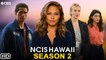 NCIS Hawai'i Season 2 Trailer - CBS, Tori Anderson,Yasmine Al-Bustami, Vanessa Lachey