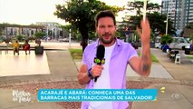 Rafa Pessina visita Salvador e compartilha culinária típica  02/09/2022 15:47:22