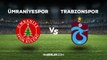Ümraniyespor - Trabzonspor Maç Özeti (VİDEO) Ümraniyespor - Trabzonspor maç özet izle! Trabzonspor maçı kaç kaç bitti?