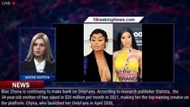 Blac Chyna Reportedly Made $240 Million on OnlyFans in 2021, Cardi B Earned Over $108 Million - 1bre