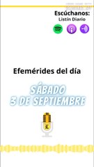 Efemérides sábado 3 de septiembre