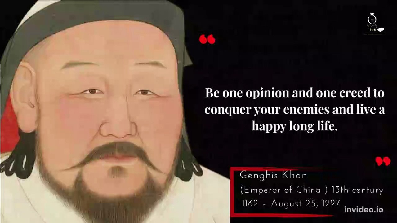 The Mongolian ruler, Genghis Khan, is one of the most brutal and successful military leaders in history. He has conquered more land than any other person and his armies terrorized the whole world.