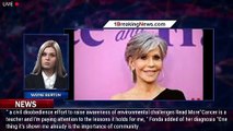 Jane Fonda announces she's been diagnosed with non-Hodgkin's Lymphoma - 1breakingnews.com