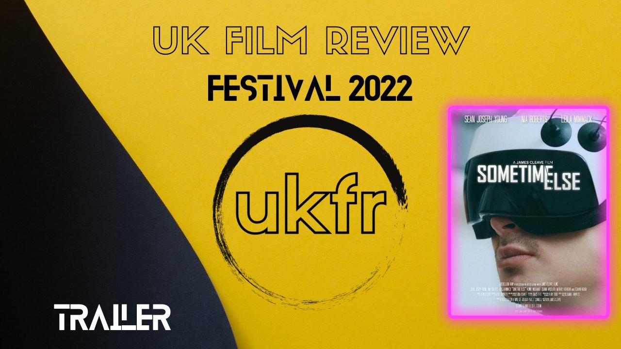 Sometime Else (trailer) | UKFRF 2022