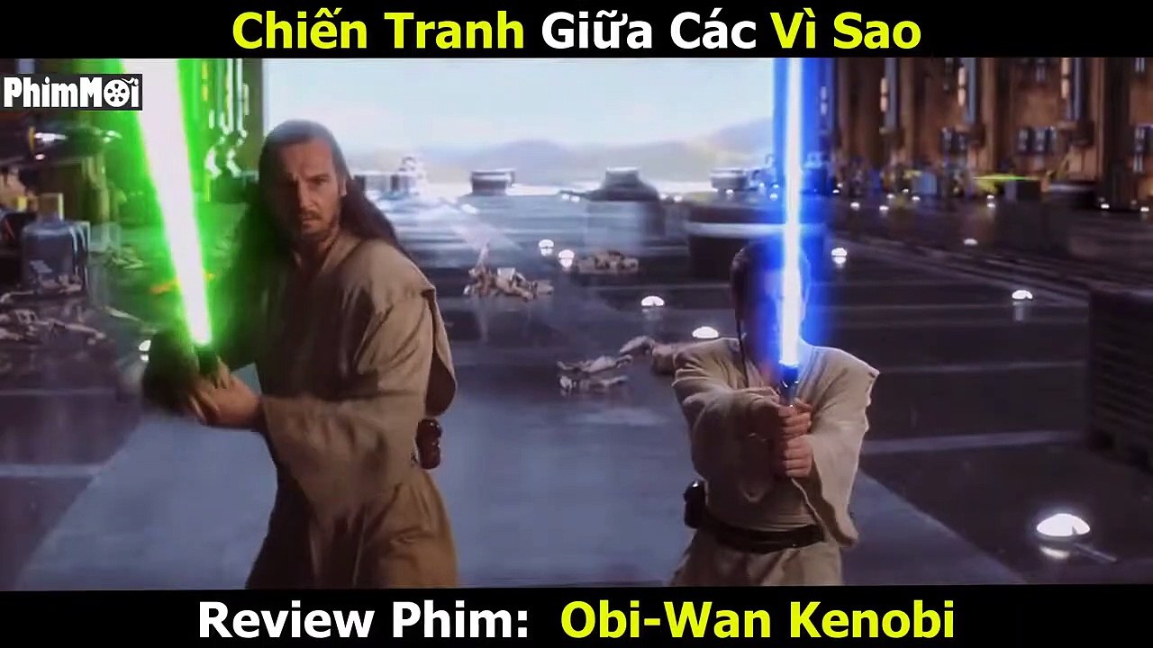 [Review Phim] Chiến Tranh Giữa Các Vì Sao 2022 - Obi Wan Kenobi _ Tập 1