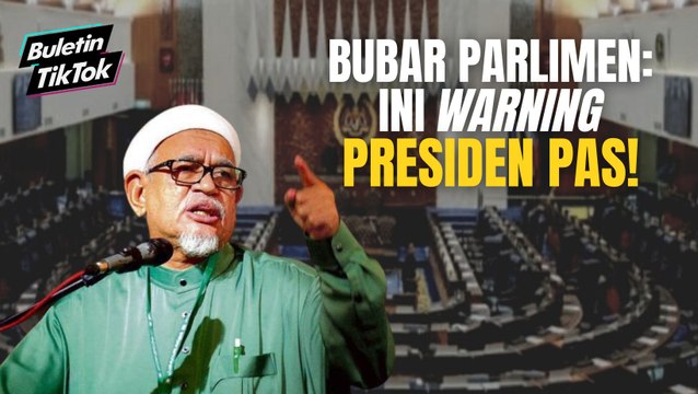 Bubar Parlimen: Ini warning Presiden Pas!