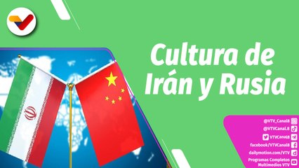 Buena Vibra Plus | Conoce la cultura de Irán y Rusia